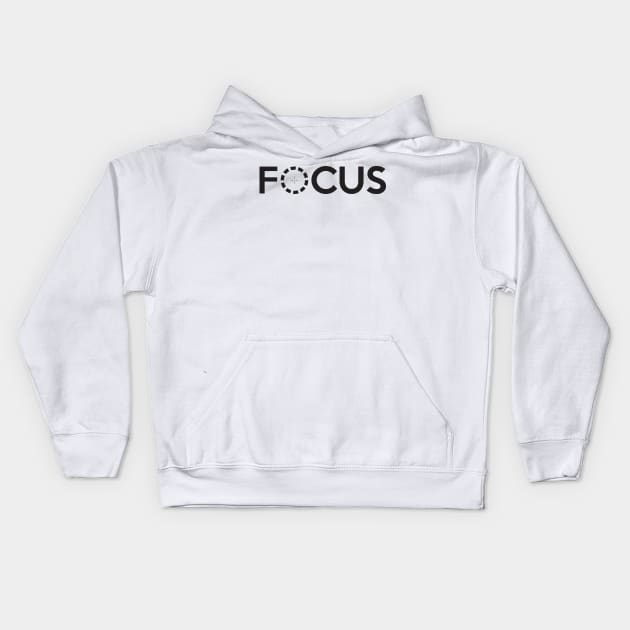 FOCUS Kids Hoodie by AnotherOne